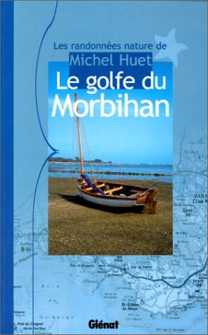 Le golfe du Morbihan