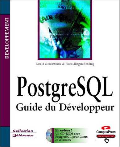 PostgreSQL : guide du développeur