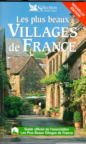 les plus beaux villages de france. guide officiel