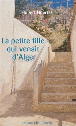 La petite fille qui venait d'Alger
