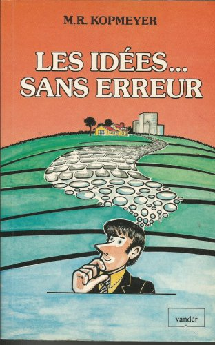 Les idées-- sans erreur