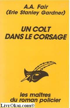 Un Colt dans le corsage