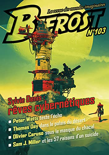 Bifrost, n° 103. Sylvie Denis : rêves cybernétiques