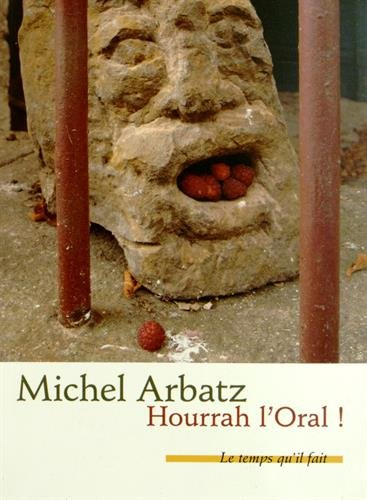 Hourrah l'oral !