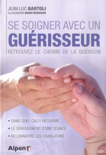 Se soigner avec un guérisseur : retrouver le chemin de la guérison