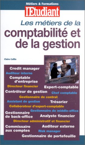 Les métiers de la comptabilité et de la gestion