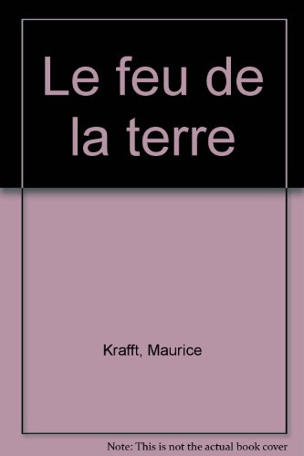 Le Feu de la terre