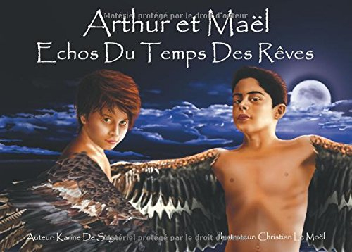 arthur et maël : echos du temps des rêves