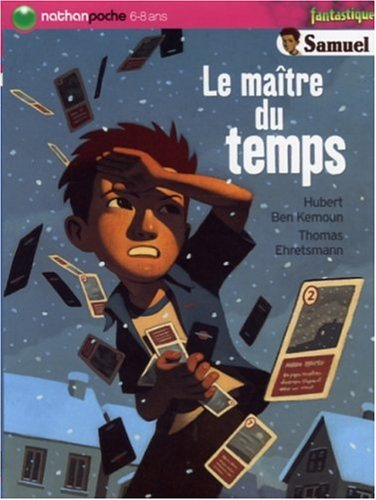 Samuel. Vol. 2006. Le maître du temps