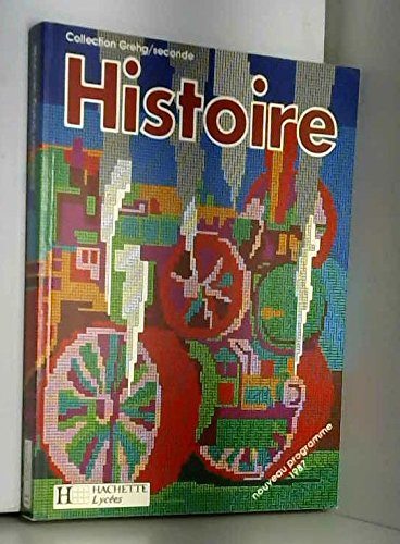 Histoire : de la fin du XVIIIe siècle au début du XXe siècle, 2de