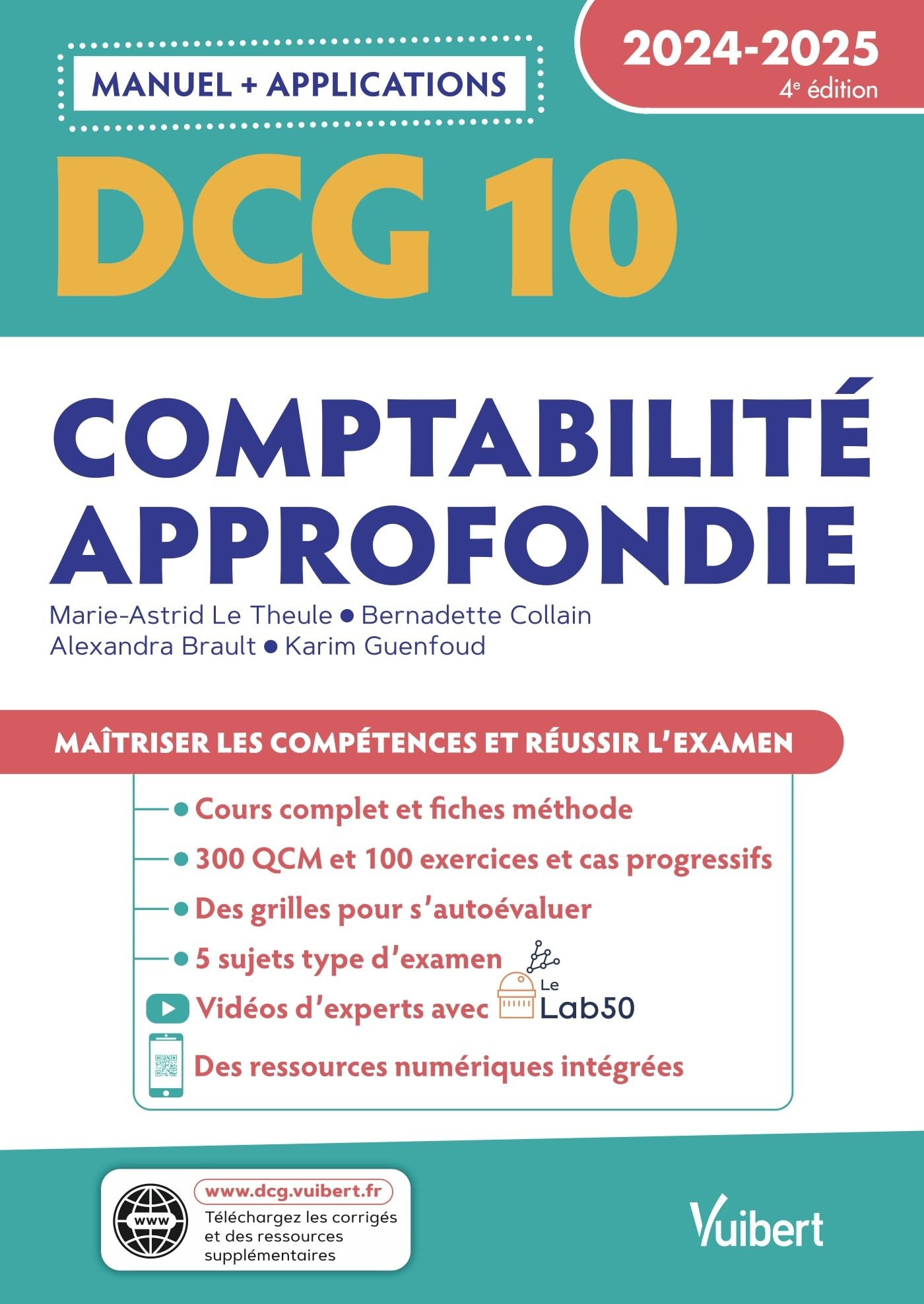 DCG 10, comptabilité approfondie : manuel + applications : 2024-2025