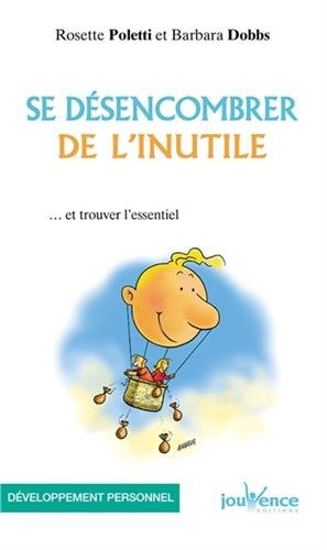 Se désencombrer de l'inutile