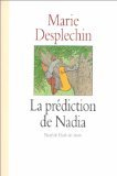 la prédiction de nadia