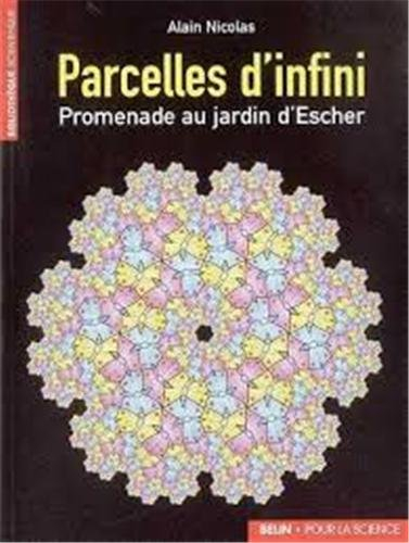 Parcelles d'infini : promenade au Jardin d'Escher