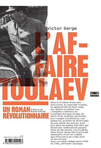 L'affaire Toulaév : un roman révolutionnaire
