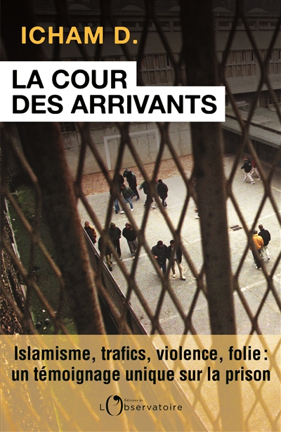 La cour des arrivants