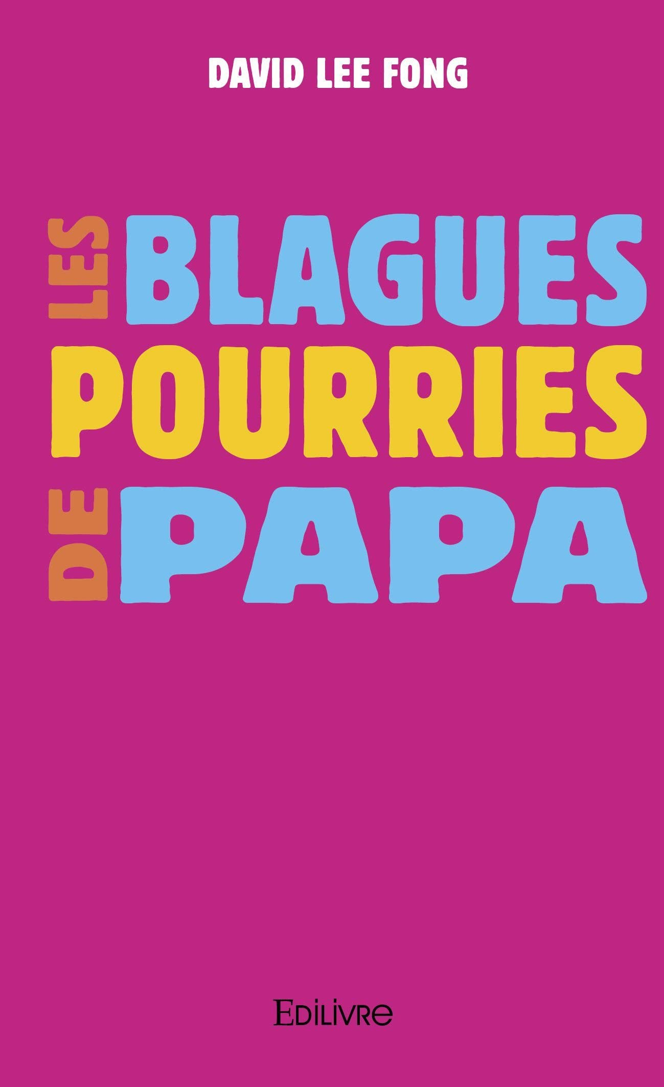 Les blagues pourries de papa