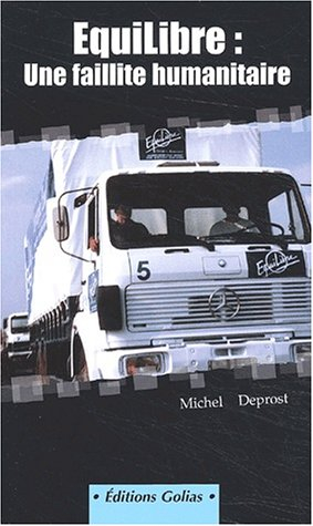 EquiLIbre : une faillite humanitaire