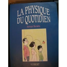 la physique du quotidien