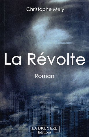 La Révolte