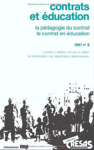 Contrats et éducation : la pédagogie du contrat, le contrat en éducation