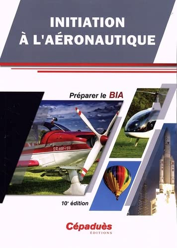 Initiation à l'aéronautique : préparer le BIA