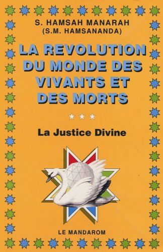 La Révolution du monde des vivants et des morts : la justice divine