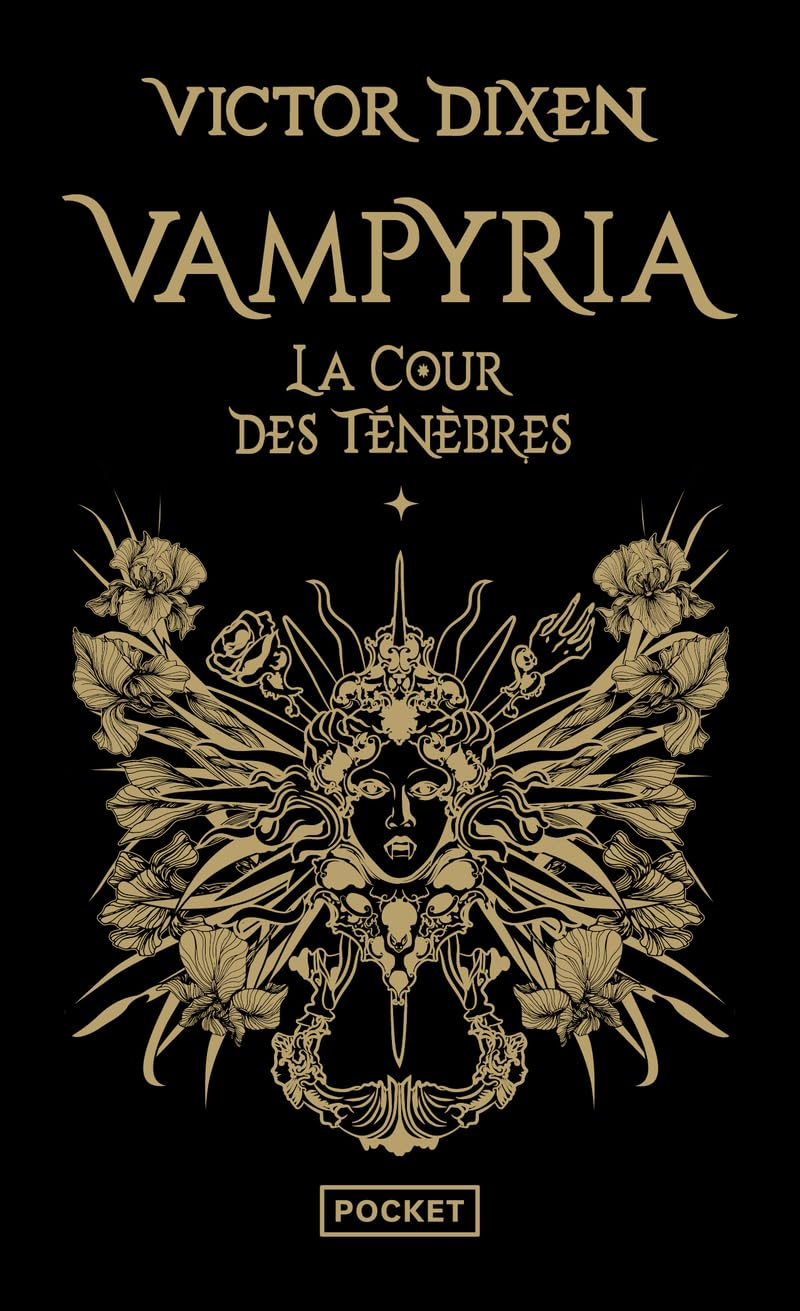 Vampyria. Vol. 1. La cour des Ténèbres