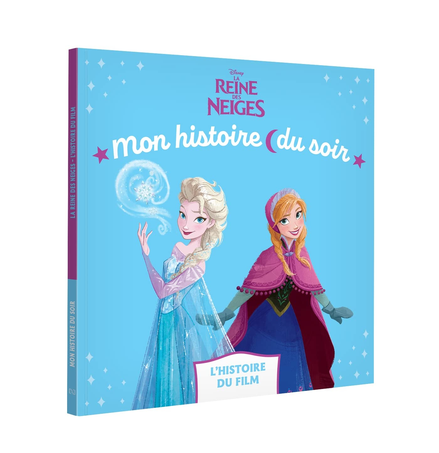 La reine des neiges : l'histoire du film