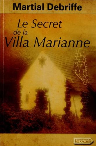le secret de la villa marianne