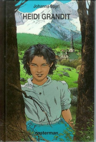 Heidi. Vol. 2. Heidi grandit