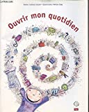 Ouvrir mon quotidien