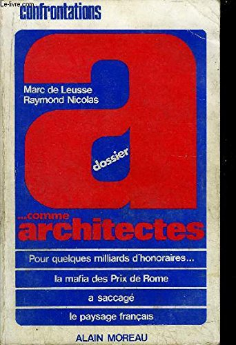 DOSSIER A COMME ARCHITECTES