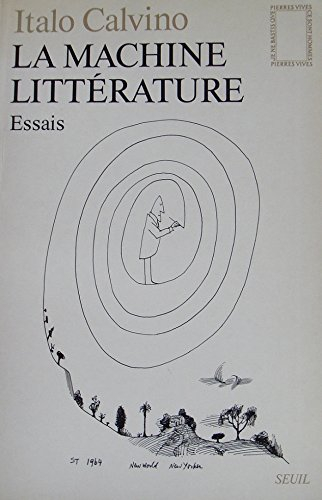 La machine littérature : essais