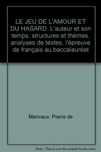 Le jeu de l'amour et du hasard, Marivaux