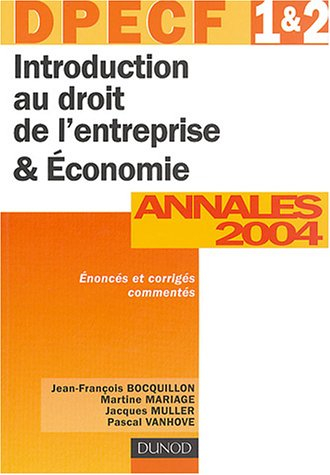 dpecf, numéros 1 et 2 : introduction au droit de l'entreprise et Économie