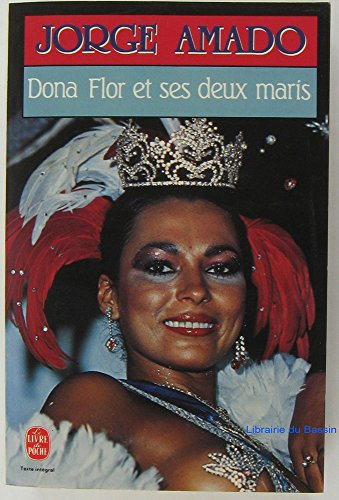 Dona Flor et ses deux maris : histoire morale, histoire d'amour