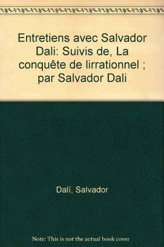 Entretiens avec Salvador Dali