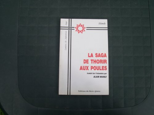 La Saga de Thorir aux poules