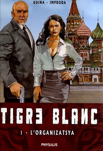 Tigre blanc. Vol. 1. L'organizatsya