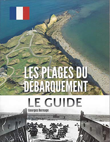 Les plages du débarquement : le guide