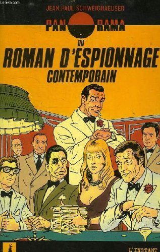 Panorama du roman d'espionnage contemporain