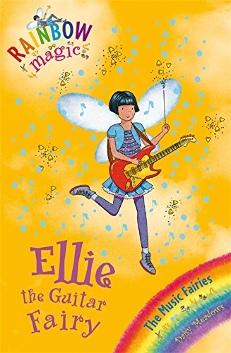 the music fairies: 65: ellie the guitar fairy