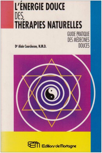 Energie Douce Des Therapies Naturelles