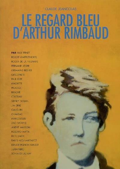 Le regard bleu d'Arthur Rimbaud