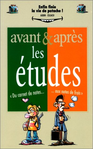 Avant et après les études