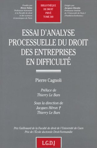 Essai d'analyse processuelle du droit des entreprises en difficulté