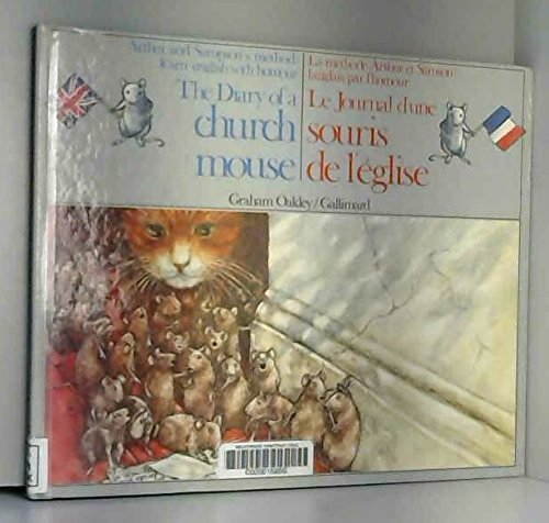 Le Journal d'une souris de l'Eglise. The Diary of a church mouse