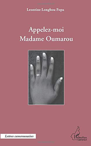 Appelez-moi Madame Oumarou