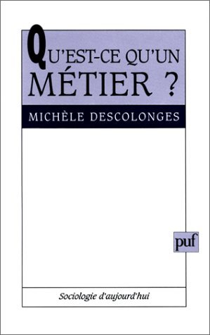 Qu'est-ce qu'un métier ?